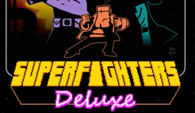 Superfighters Deluxe